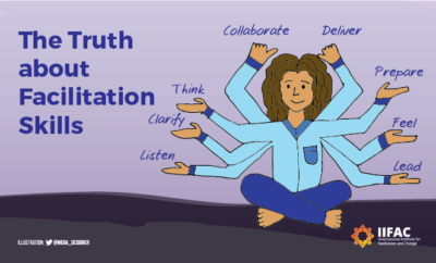 The Truth About Facilitation Skills