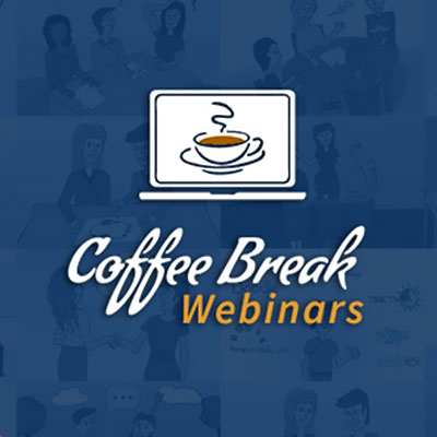 Coffee Break Webinars