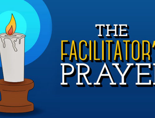The Facilitator’s Prayer