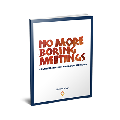 No More Boring Meetings